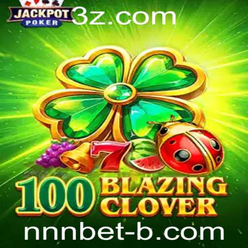 100BlazingClover: Um Novo Fenômeno no Mundo dos Jogos de Apostas