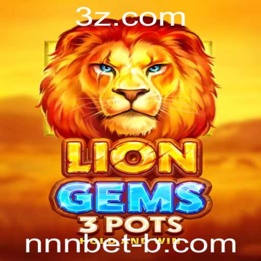 Descubra o Fascinante Mundo de LionGems3pots: Guia Completo e Atualizado